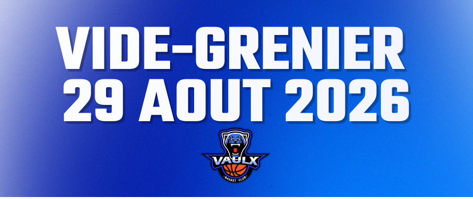 VIDE-GRENIER VAULX BASKET CLUB